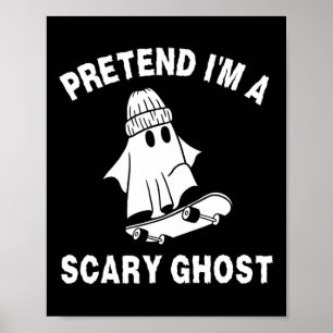 Pretend I'm A Scary Ghost Halloween Costume 2  Poster