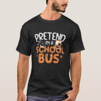 Pretend I'm A School Bus Drivers Halloweeen