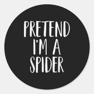 Pretend I'm A Sder Family Women Men Kids Halloween Classic Round Sticker