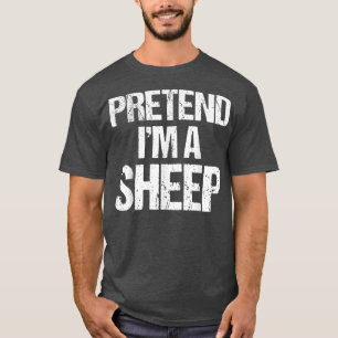 Pretend Im A Sheep Costume Funny Lazy Halloween  7 T-Shirt