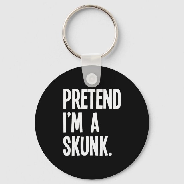 Pretend I'm A Skunk Funny Halloween Party Costume  Keychain (Front)