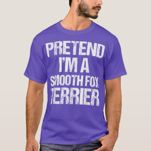 Pretend Im a Smooth Fo Terrier Lazy Halloween T-Shirt