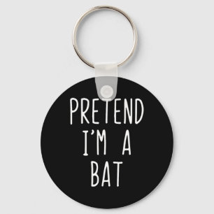 Pretend I'm A T Costume Halloween Funny Lazy Adult Keychain