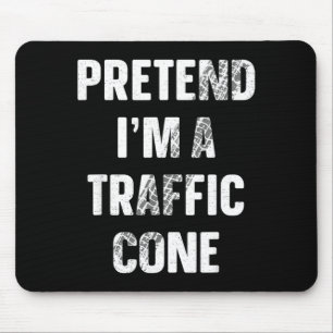 Pretend Im A Traffic Cone Kids Funny Halloween Mouse Pad