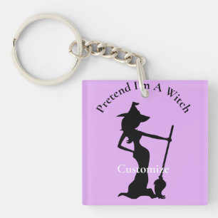 Pretend I'm A Witch Thunder_Cove Keychain