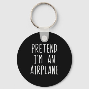 Pretend I'm An Airplane Costume Halloween Lazy Air Keychain