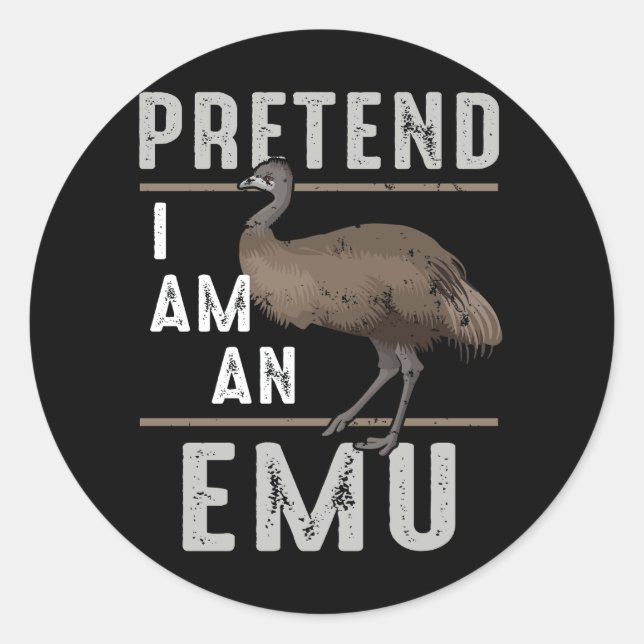 Pretend Im An Emu Bird Halloween Costume Emus Anim Classic Round Sticker (Front)