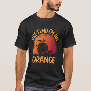 Pretend I'm an Orange Group Matching Halloween Hol T-Shirt