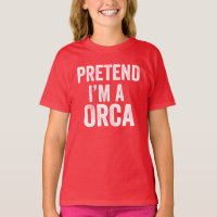 Pretend I'm An Orca Fun Halloween Matching Costume