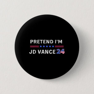 Pretend I'm Jd Vance Funny Lazy Halloween Costume 2 Inch Round Button