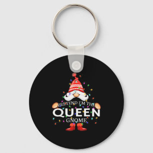 Pretend I'm The Queen Gnome Christmas Matching  Keychain