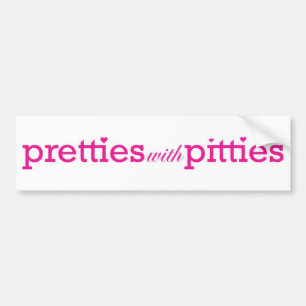 Pretties with Pitties Bumper Sticker