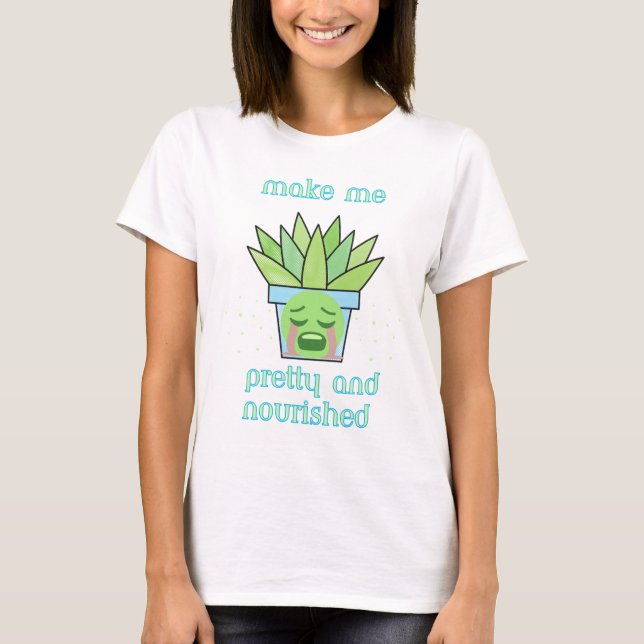Pretty and nourished T-shirts (Front)