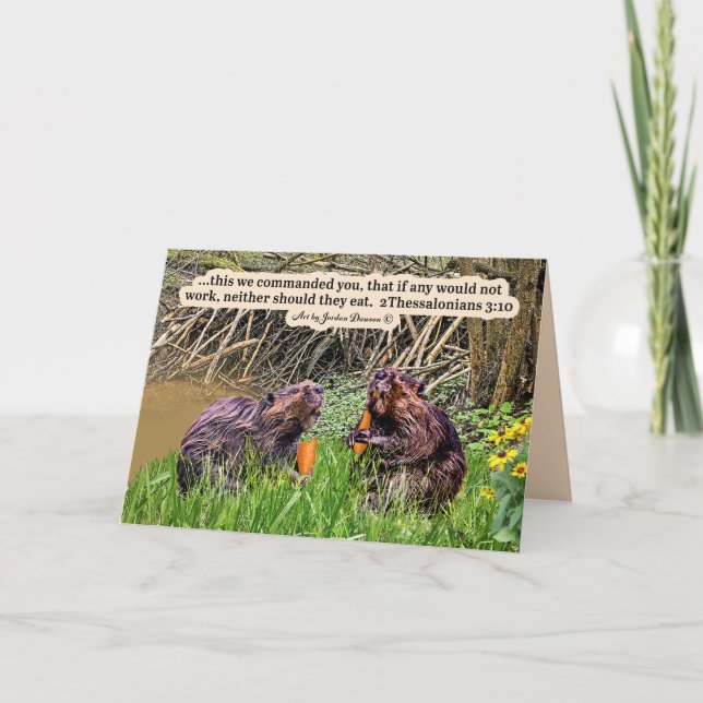 Pretty Beaver Scripture 2Thessalonians 3:10 Card (Front)