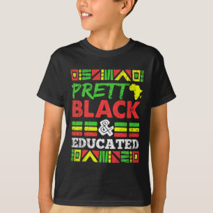 Pretty Black And Educated Black History Month Men T-Shirt