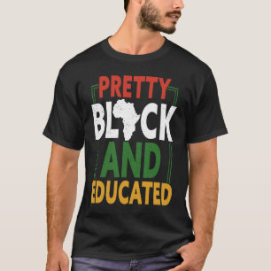 Pretty Black and Educated Womens Girls Black Histo T-Shirt