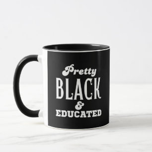 Pretty Black & Educated Mug