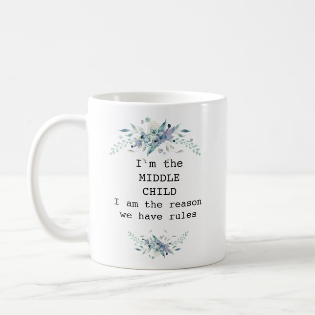 Pretty blue floral  middle child personalized coffee mug (Left)