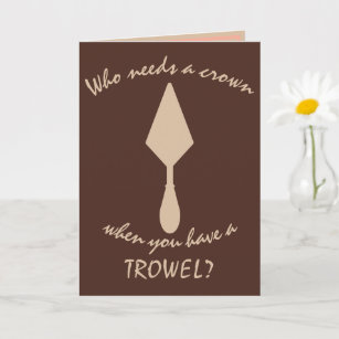 Pretty Brown and Beige Archaeologist Trowel Card