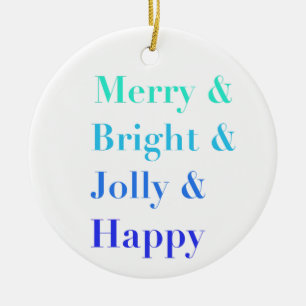 Pretty Colorful Typography Merry Bright Christmas Ceramic Ornament