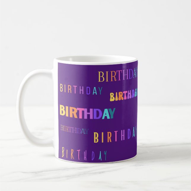 Pretty Colourful Birthday Typography Text Mug (Left)