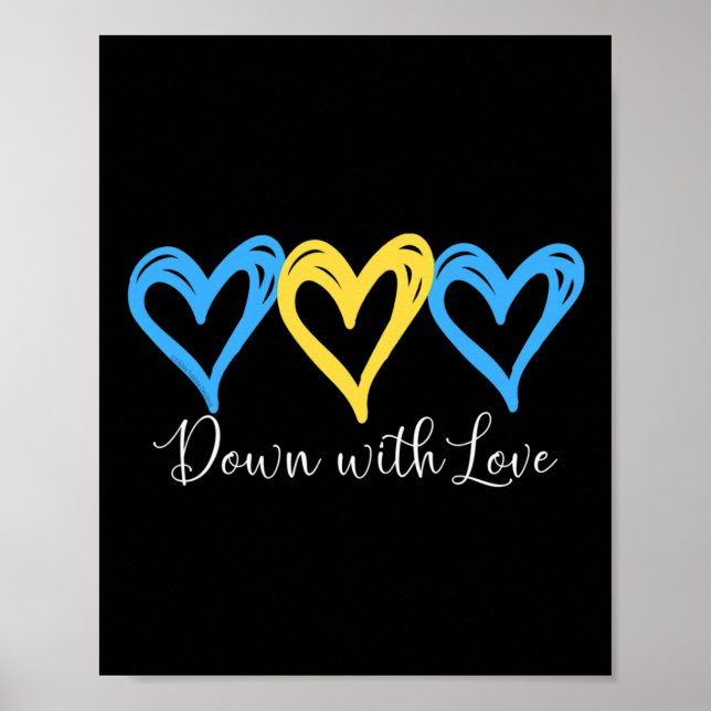 Pretty Down With Love World Down Syndrome Awarenes Poster (Front)