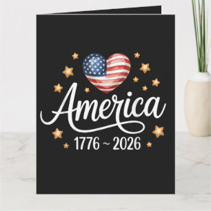 Pretty Flag Heart 1776-2026 July 4th 250th Card
