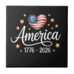 Pretty Flag Heart 1776-2026 July 4th 250th  Tile<br><div class="desc">Pretty Flag Heart 1776-2026 July 4th 250th</div>