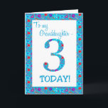 Pretty Floral 3rd Birthday Granddaughter Blue Card<br><div class="desc">A very pretty 3rd Birthday Card for a Granddaughter,  with the number 3 and the border in bright,  ditsy flowers on a turquoise blue background. You can change the inside message if you wish.</div>
