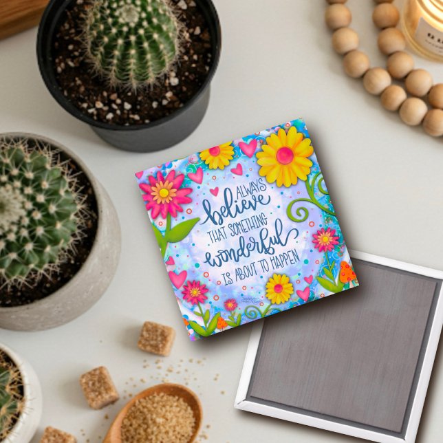 Pretty Floral  Blue Something Wonderful Quote Magnet (Creator Uploaded)