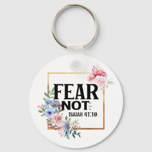 Pretty Floral Fear Not Isaiah 41:10  Keychain
