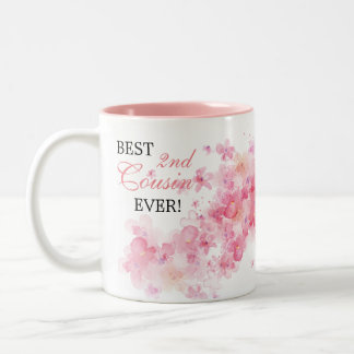 Pretty Floral Pink Watercolor Best 2nd Cousin Ever Two-Tone Coffee Mug
