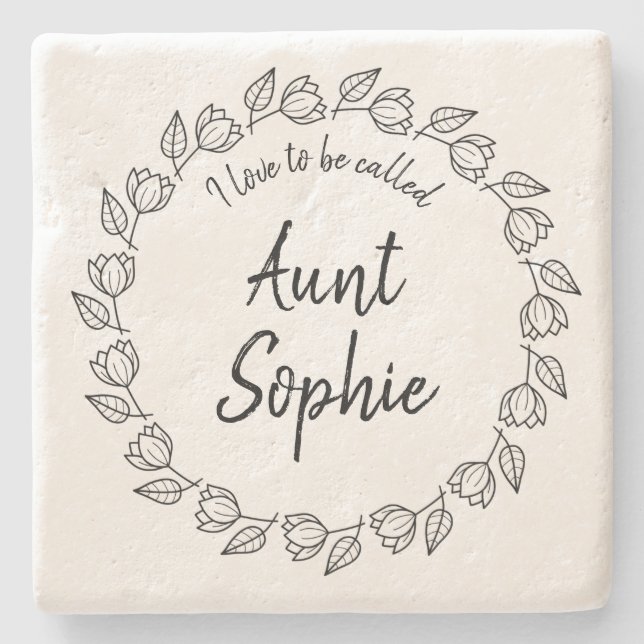 Pretty Floral Wreath I love to be called Aunt Stone Coaster (Front)
