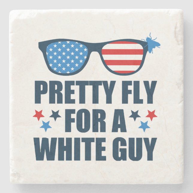Pretty Fly For A White Guy Stone Coaster (Front)