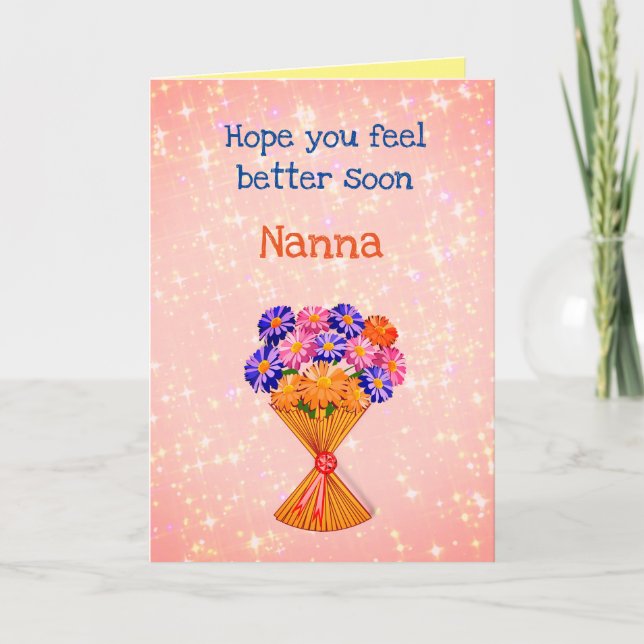 Pretty Get Well Soon Nanna Greeting Card (Front)