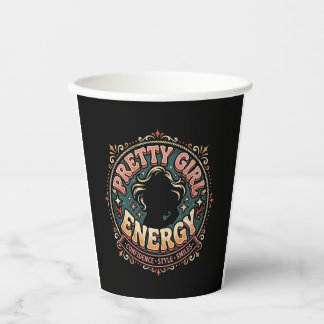 Pretty Girl Energy Vintage Aesthetic Paper Cups