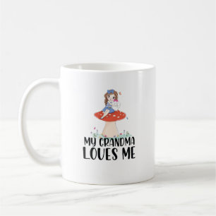 Pretty Girl On Top of Mushroom My Grandma Loves Coffee Mug