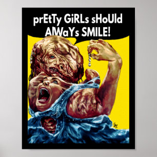 Pretty Girls Should Always Smile! Sticker  Poster