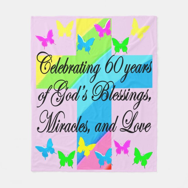 PRETTY GOD LOVING 60TH BIRTHDAY FLEECE BLANKET (Front)