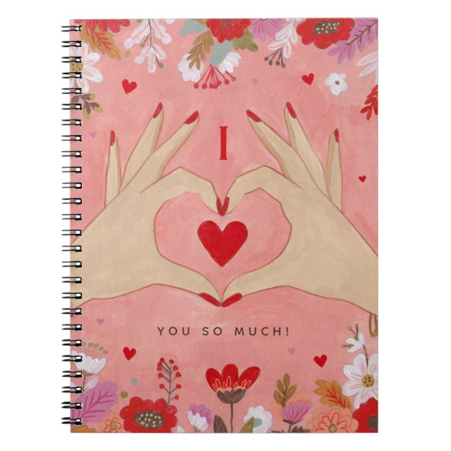Pretty Hands in Love Sign Valentine Notebook (Front)