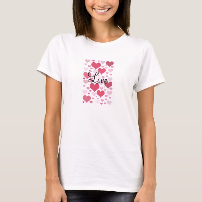 Pretty Hearts with a  Message of Love T-Shirt (Front)