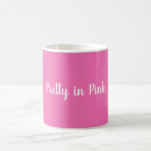 Pretty in Pink   Coffee Mug
