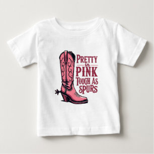 Pretty in Pink Tough as Spurs Cowgirl Boot Western Baby T-Shirt