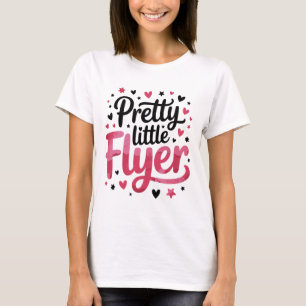Pretty Little Flyer, Cheering Cheerleader Cheerlea T-Shirt