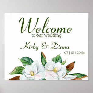 Pretty Magnolia Bouquet Wedding Welcome   Poster