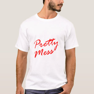 Pretty Mess Circuit Party Boy Messy KiKi T  T-Shirt