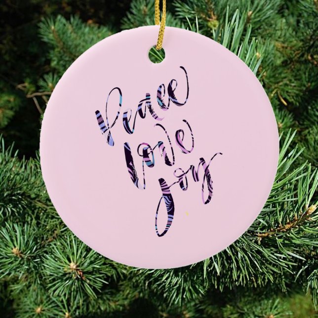 Pretty Modern Peace Love Joy Ceramic Ornament (Creator Uploaded)