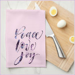 Pretty Modern Peace Love Joy Kitchen Towel<br><div class="desc">Pretty and modern PEACE LOVE AND JOY abstract,  script design.</div>