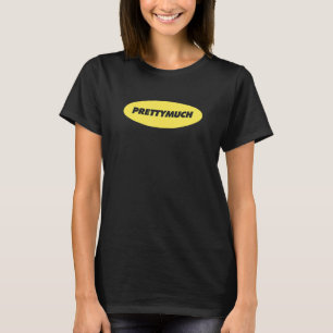 Pretty Much u2013 Solita Fron Back T-Shirt