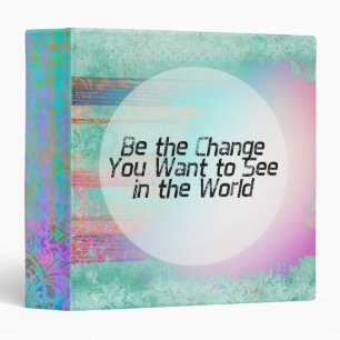 Pretty Pastel Be the Change Inspirational Quote Binder